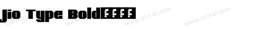 Jio Type Bold字体转换